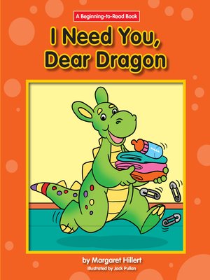 cover image of I Need You, Dear Dragon